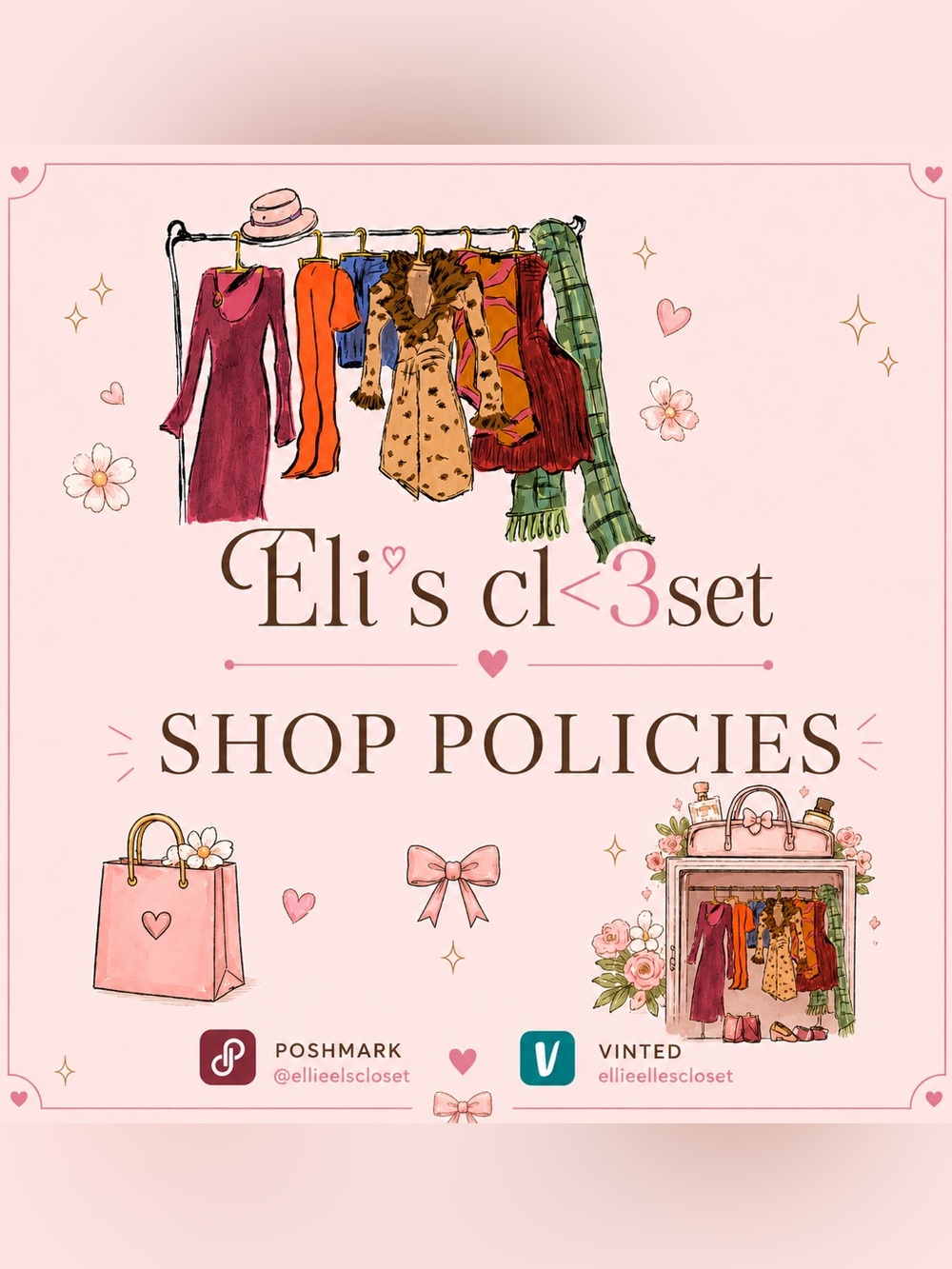 🎀 Eli’s Cl<3set Shop Policies 🎀
💌 Please read before purchasing!